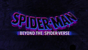 Spider-Man: Beyond the Spider-Verse – Tout savoir sur le Film tant attendu du multivers